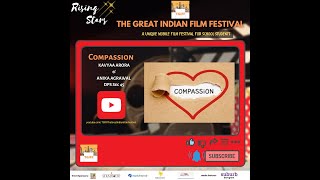 Compassion A Short Film By Kavyaa Arora Rising Stars Mobile Film Festival Tgiff