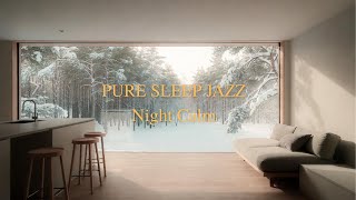 Pure Jazz for Sleep – 10 Soft Night Jazz Songs for Relaxation &amp; Stress Relief