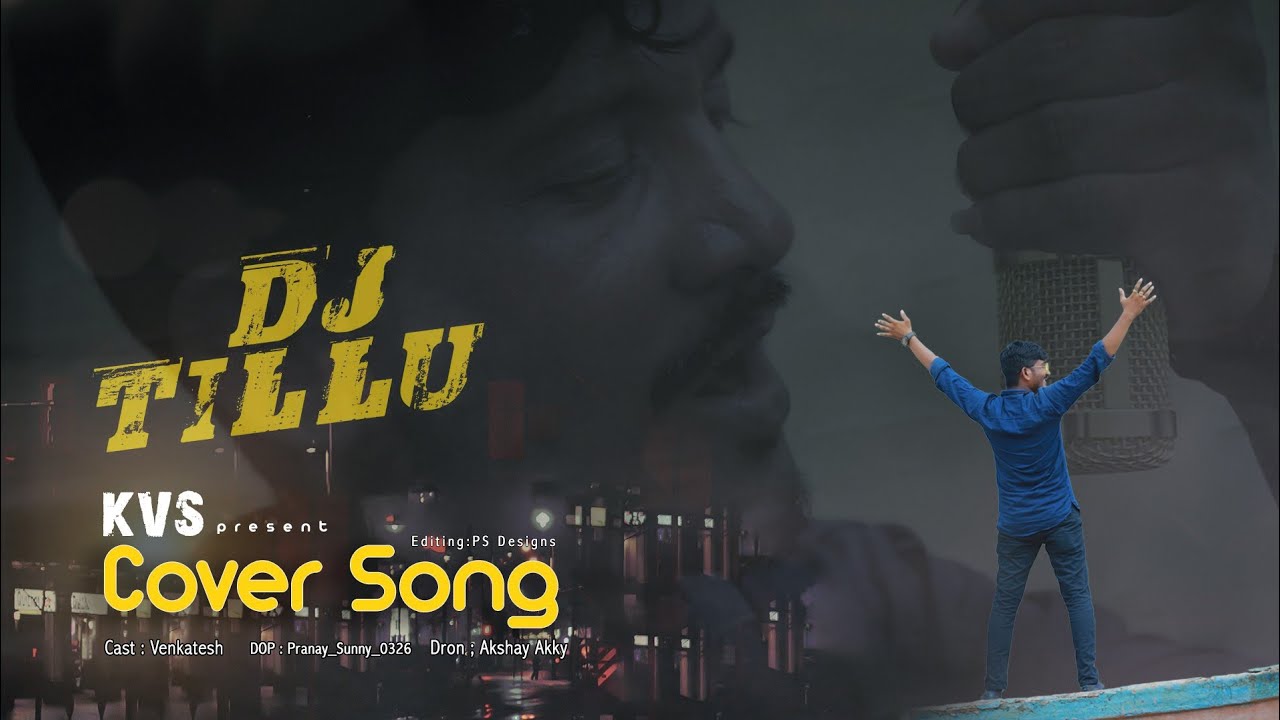 DJ TILLU COVER SONG MOTION POSTER YouTube