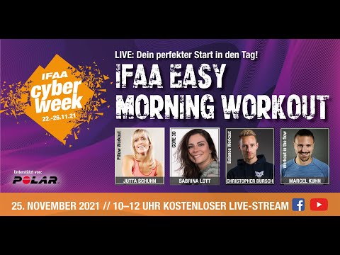 IFAA Easy Morning Workout live auf Facebook & YouTube: dein perfekter Start in den Tag! (Kostenlos)