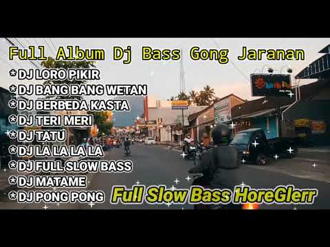 DJ JARANAN BASS GONG TERPOPULER (tanpa iklan)