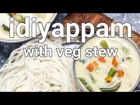 Soft Instant Idiyappam Recipe 10 Mins With Veg Stew String Hopper With Coconut Curry