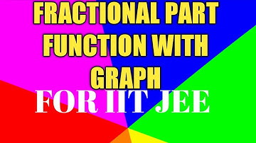 FRACTIONAL PART FUNCTION TRICKS/SHORTCUT IIT JEE/BITSAT/COMEDK/NDA/VIT/EAMCET/NDA/CEEs/COMPETITIVE