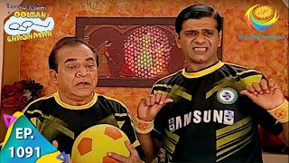 Taarak Mehta Ka Ooltah Chashmah - Episode 1091 - Full Episode