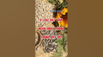 5 loại hạt giúp ngăn ngừa phòng chống đột quỵ #baithuocdangian #dexuatyoutube #dinhduong #health