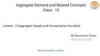Aggregate Demand & Related Concepts -  Lecture   2