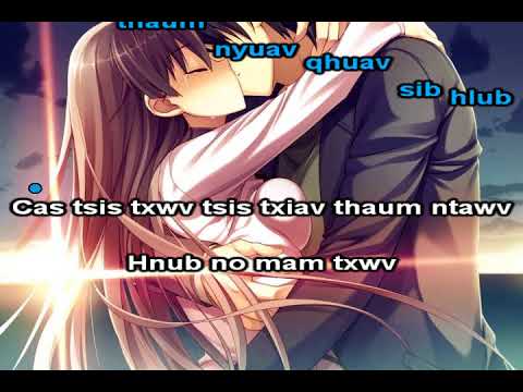 Video Xab Thoj - Swb Txoj Hmoo Instrumental Lyrics - youtube