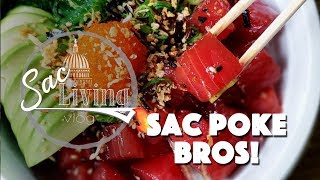Sac Poke Bros Delicious Poke Sacramento Restaurants