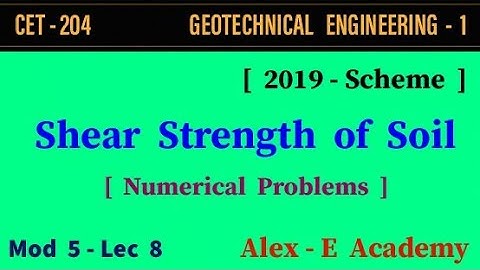 CET 204 - Geotechnical Engg 1 | Shear Strength of Soil - Numerical
