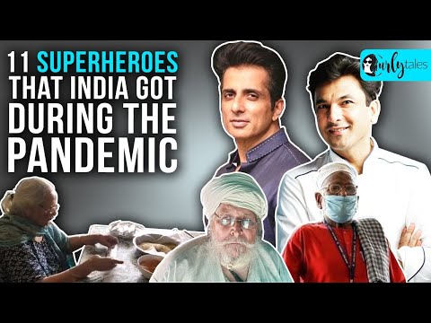 11 SUPERHEROES That India Got During The Pandemic | Curly Tales