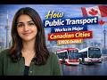 New to Canada? How Buses, Subways & Trains Really Work (2026)