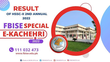 Result of HSSC-II 2nd Annual 2022 | Special E-Kachehri 2022 | FBISE