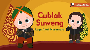 Cublak Cublak Suweng - Lagu Anak Indonesia Populer