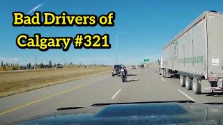 Bad Drivers of Calgary #321 - The usual suspects