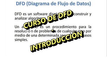 Curso de DFD | Introducción | Vídeo #1