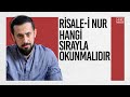 Risalei nur hangi srayla okunmaldr  en kapsaml  mehmet yldz