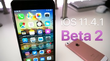 iOS 11.4.1 Beta 2 - What