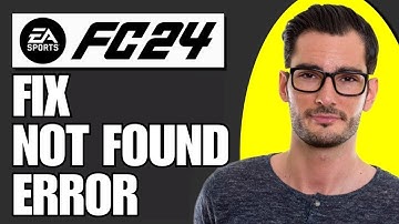 How To Fix EA FC 24 Cards Not Found Error (Full Guide)