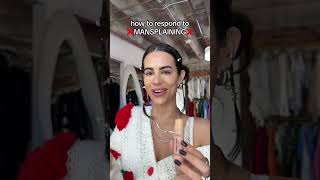 How To Respond To Mansplaining Part 2 More On