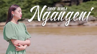 NGANGENI - Denik Armila   |   Official Music Video