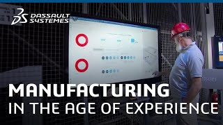 Sustainable Manufacturing in Action - Dassault Systèmes