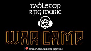 War Camp - Tabletop RPG Music (suspenseful anticipation march)