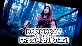 Doomsday Thor Fragmani Çikti Avengers Doomsday Tüm Detaylar