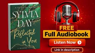 Reflected in You Audiobook - Sylvia Day