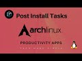 Arch Linux Post Install: Productivity