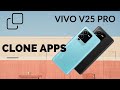 Vivo V25 Pro: How to Clone Apps or Duplicate WhatsApp, Facebook, Telegram [Hindi]