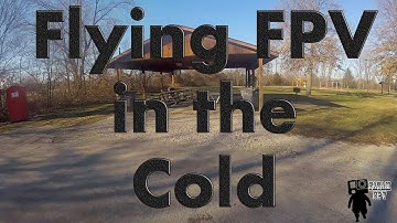 How to Fly Fpv in the Cold Weather
