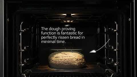 How to use the Dough Proving setting on your NEFF Oven