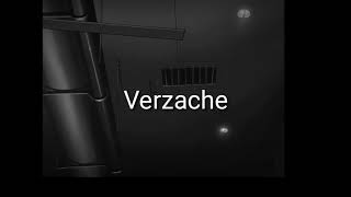 Verzache- Hiccup, Slowed Vercion