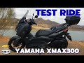 Yamaha XMAX300 - Test Ride  (English) - VLOG177 [4K]