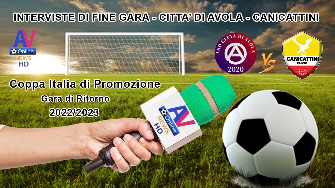Video Interviste Città di Avola Canicattini Coppa Italia 2022/2023