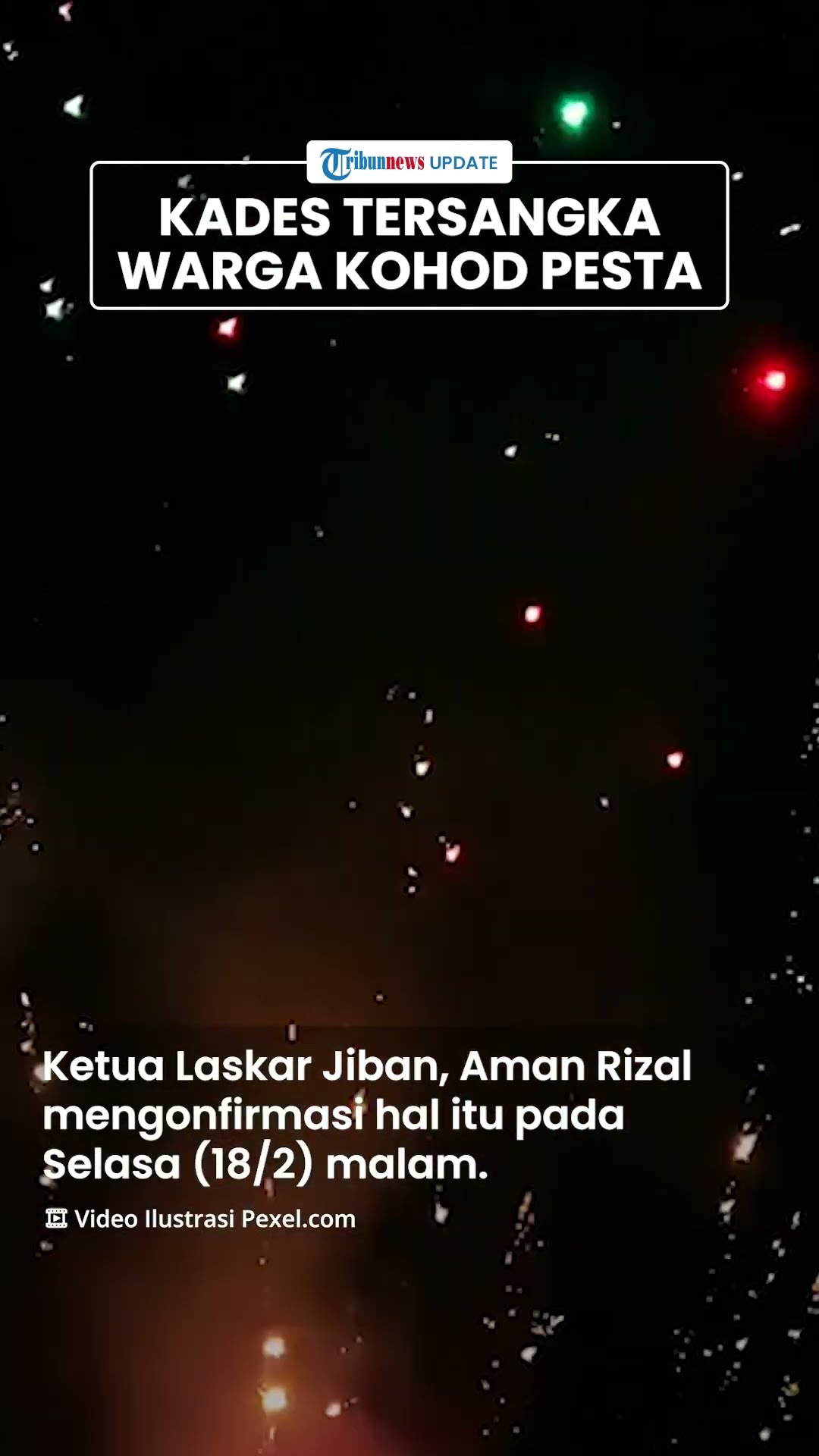 Kades Kohod Jadi Tersangka Pagar Laut, Warga Pesta Kembang Api: Alhamdulillah Lurah Zalim Ketangkap