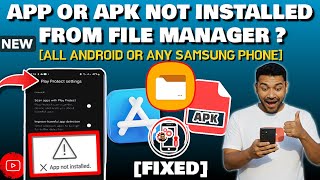 App Not Installed Problem Samsung My Files || Android App/APK Not Installed From File Manager [Fix]