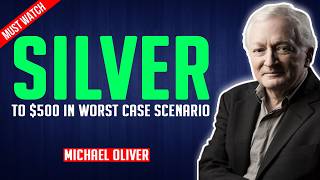 Michael Oliver: Silver will cross $500 in the worst case scenario