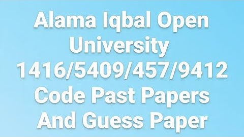 AIOU 1416  Past Papers| AIOU 5409 Past Papers|AIOU 1416 Guess Paper| AIOU 1416 Old Paper| AIOU 1416
