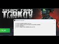 Fix Escape from Tarkov Error Failed To Start BattlEye Service (0)