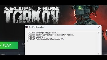 Fix Escape from Tarkov Error Failed To Start BattlEye Service (0)