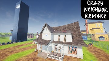 Crazy Neighbor Remake - Hello Neighbor mod kit