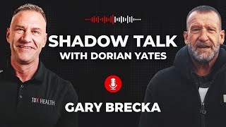 Gary Brecka: Performance At A Biological Level I Shadow Talk with Dorian Yates