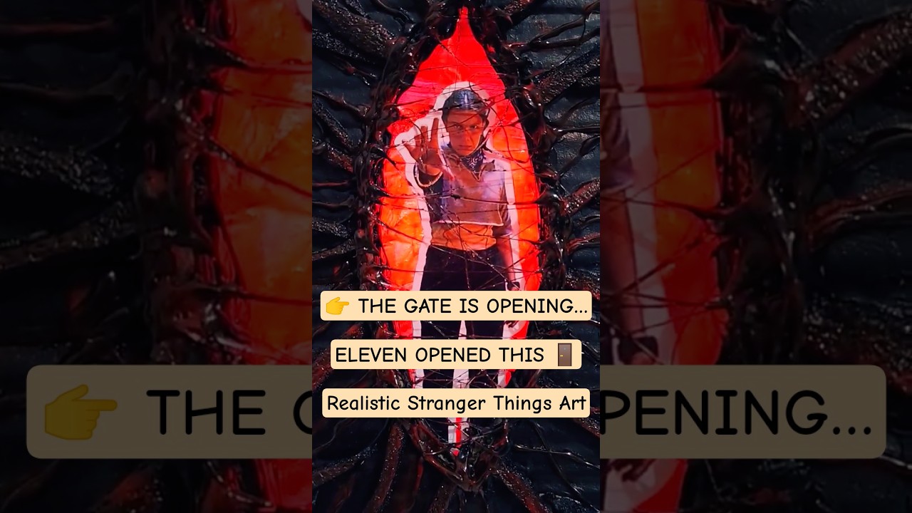 I Made the Stranger Things Gate Opened by Eleven | Realistic 3D
