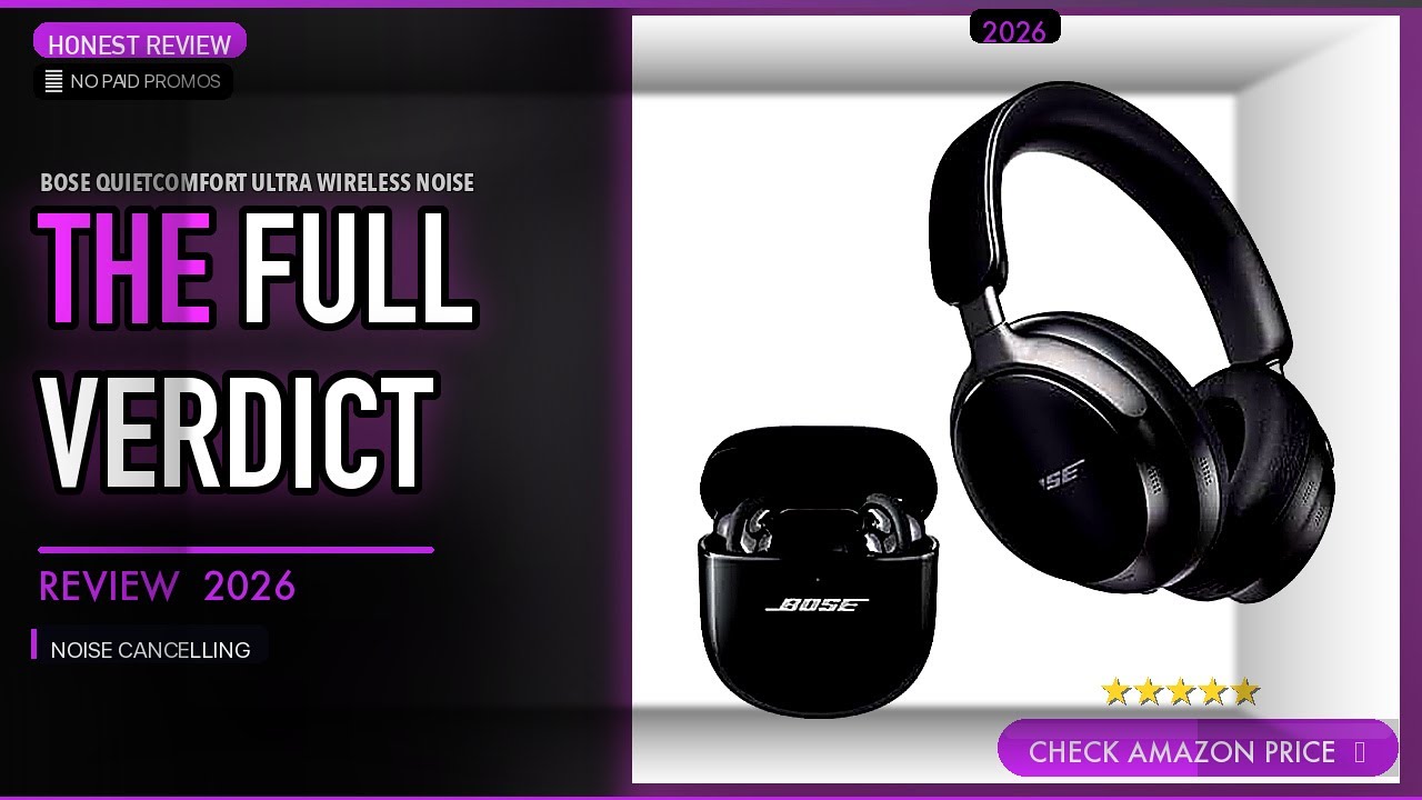 Bose QuietComfort Ultra Wireless Noise — Worth It? 2026 - YouTube