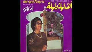 Umm Kulthum - Alf Leila We Leila (1971) [Full Album]
