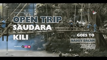 Throwback #3 : Open Trip Baduy Dalam, Banten Tahun 2017