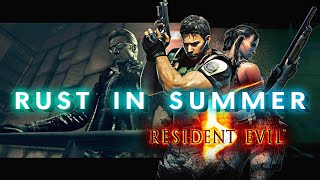 RUST IN SUMMER HQ Resident Evil 5 Versus Theme Chris vs Dancing Wesker