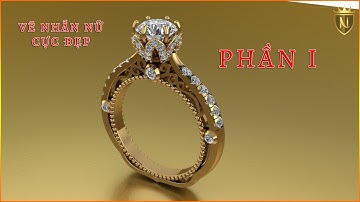 Vẽ Nhẫn Nữ Cực Đẹp Phần 1 (draw female rings 3d) - Nam 3D