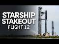 SpaceX Starship Flight 12 Attempt 2 Stakeout Stream 
